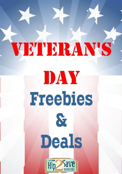 Veterans Day Freebies And Deals Hip2save