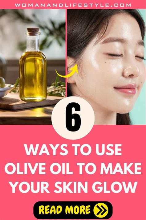 6 Effective Ways To Use Olive Oil To Make Your Skin Glow