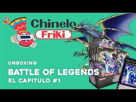 EL CHINELO FRIKI Unboxing Battle Of Legends Capítulo 1 YouTube