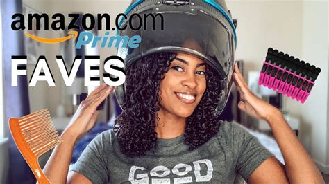 Amazon Prime Must Haves Natural Hair Favorites Youtube