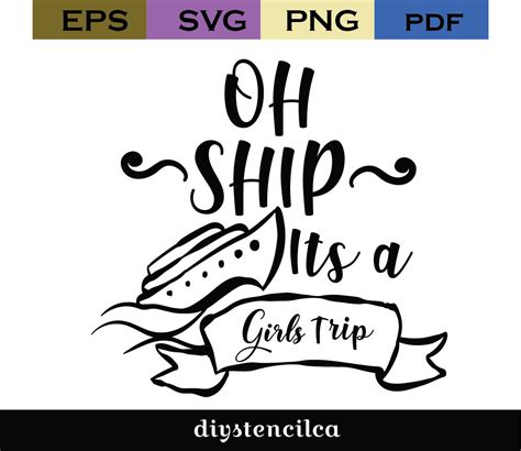 Oh Ship Its A Girls Trip Svg Cruise Svg Let Cruise Etsy Singapore