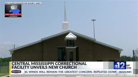 Central Mississippi Correctional Facility unveils new church