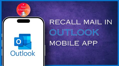 How To Recall Mail In Outlook Mobile App 2024 Youtube