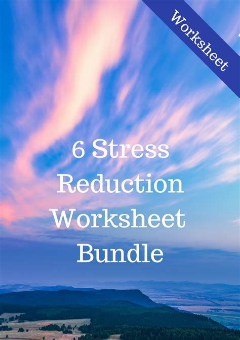 Stress Reduction Worksheets You Are A Success Life Coaching