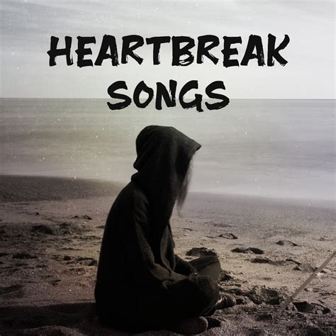 ‎Heartbreak Songs - Album by Various Artists - Apple Music