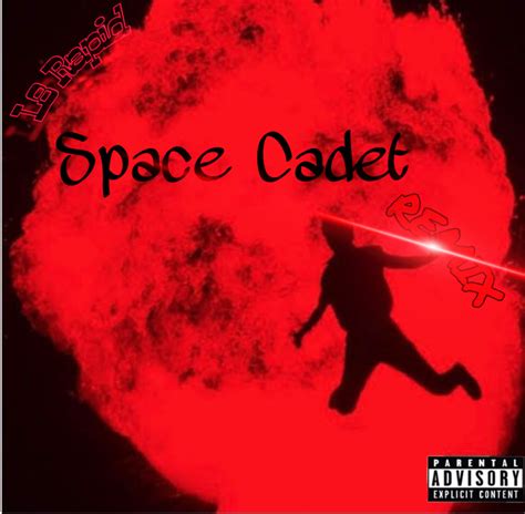 L8 Rapid – Space Cadet (Remix) Lyrics | Genius Lyrics