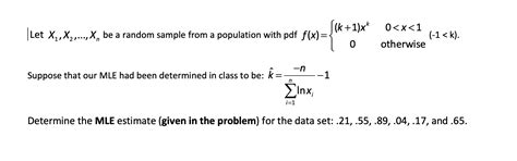 Solved Let X1x2xn Be A Random Sample From A Population