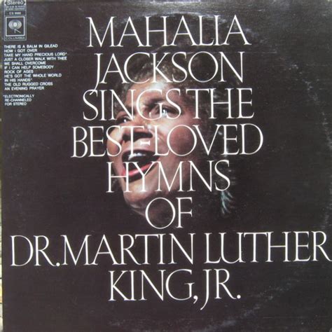 Mahalia Jackson – Mahalia Jackson Sings The Best-Loved Hymns Of Dr. Martin Luther King, Jr ...