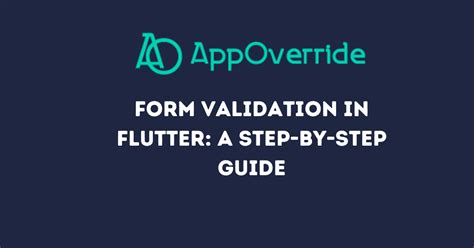 Form Validation In Flutter Step By Step Guide Appoverride