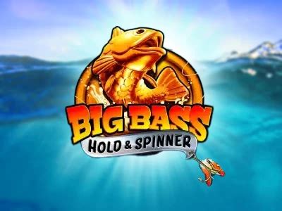 Big Bass Bonanza Hold Spinner Slot By Pragmatic Play Play For Free