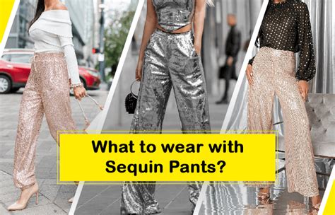 What To Wear With Sequin Pants TopOfStyle Blog