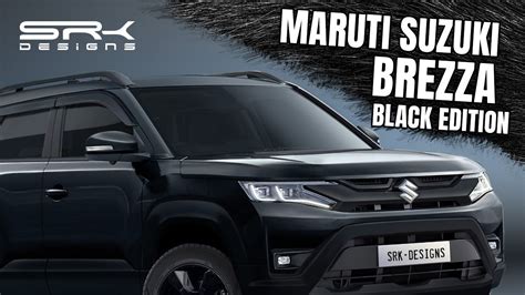 2022 Maruti Suzuki Brezza Black Edition Rendering SRK Designs YouTube