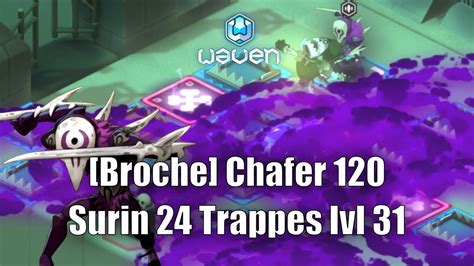 Gameplay Sram Surin Sourokan 24 Trappes Lvl 31 Vs Broche Chafer 120