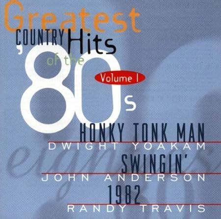 VARIOUS ARTISTS Greatest Country Hits Of The 80 S Vol 1 Amazon