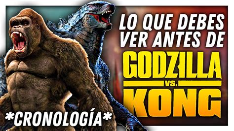 Cronolog A Completa Monsterverse Qu Pel Culas Hay Que Ver Antes De