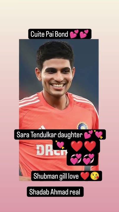 Shubman Gill Lovely 🌹 Bond Sara Tendulkar 💞shubmangill Saratendulkar Sachintendulkar Love