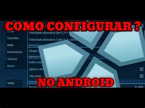 Como Configurar O Emulador Ppsspp Emulador De Psp No Android Em