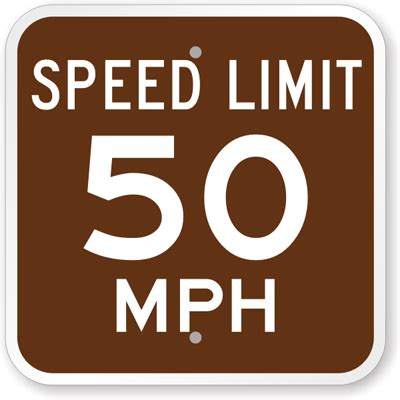 Speed Limit 50 MPH Sign - Campground Signs, SKU: K-8422-50