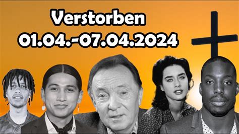 Trauer um verstorbene Berühmtheiten uns in der Woche vom 01 04