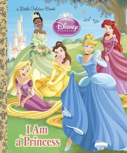 I am a Princess (Disney Princess) (Little Golden Book) - Posner-Sanchez, Andrea: 9780736429061 ...