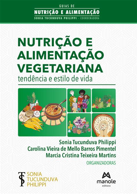 Livro Nutri O E Alimenta O Vegetariana Edi O Livraria