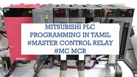 Master Control Instruction MC MCR Mitsubishi PLC GX Works2 Tamil