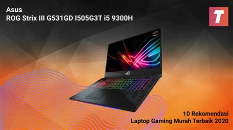 10 Rekomendasi Laptop Gaming Murah Terbaik 2020 Teknodaim