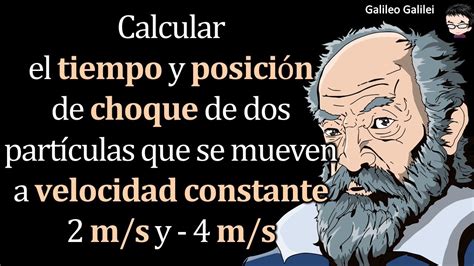 Calcular El Y De De Dos Part Culas A