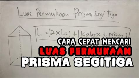 Rumus Prisma Untuk Menghitung Volume Dan Luas