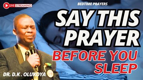 Say These Prayers Before You Go To Bed Expect To See Deep Secrets