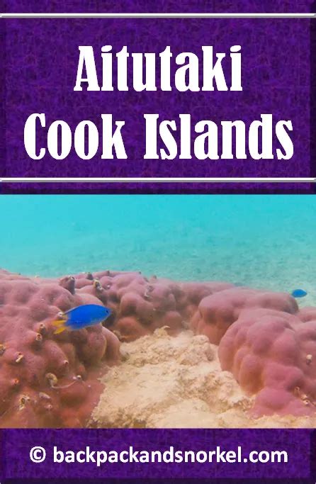 Backpack And Snorkel Travel Guide For Aitutaki In The Cook Islands