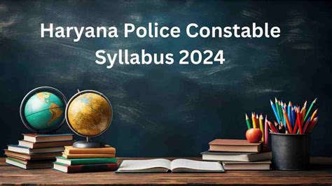 Haryana Police Constable Syllabus