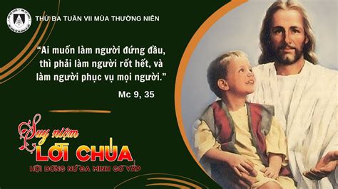 Dòng Nữ Đa Minh Gò Vấp Suy Niệm Lời Chúa Thứ Ba Tuần VII Mùa Thường