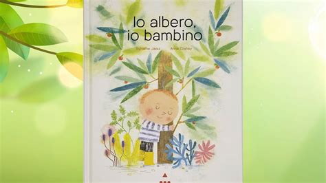 IO ALBERO IO BAMBINO Similitudine Tra Il Ciclo Di Vita Di Una Pianta