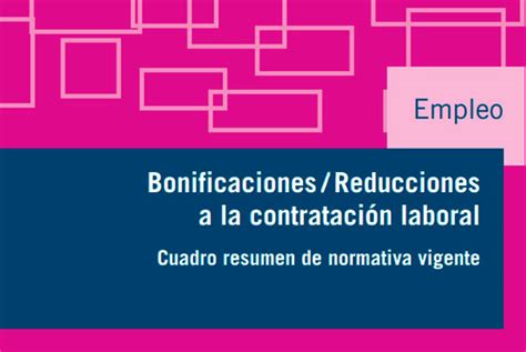 Bonificaciones E Incentivos Para La Contratación