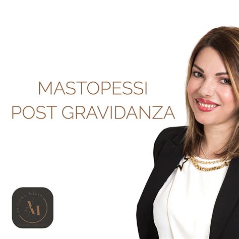 Mastopessi Arianna Milia Chirurgia Plastica Ricostruttiva Ed Estetica