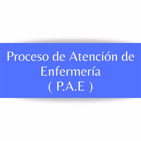 Proceso De Atenci N De Enfermer A Diagn Sticos