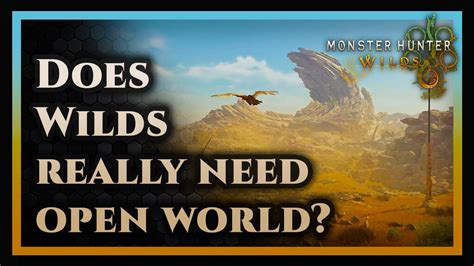 Monster Hunter Wilds How Can An Open World Improve The Game YouTube