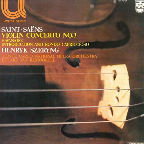 LP Henryk Szeryng Saint Sa Ns Violin Concerto No 3 Havanaise