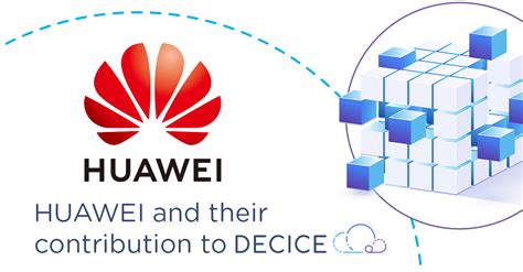 Huawei S Role In The Decice Project Leveraging Ai For Enhanced Cloud