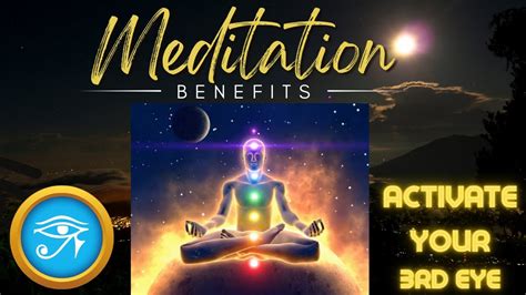 The Benefits Of Meditation Activation Of Your Third Eye Pineal Gland