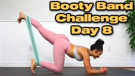 Booty Band Workout Challenge Day 8 Youtube