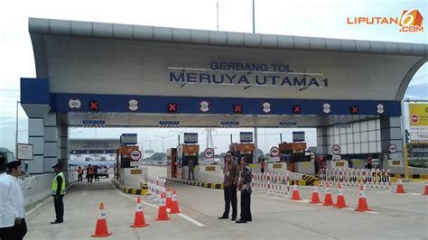 Resmi Beroperasi Jalan Tol Kebon Jeruk Ciledug Kurangi Macet Bisnis