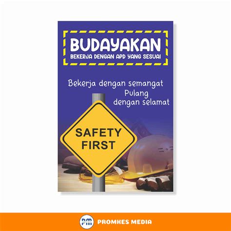 Jual Poster Keselamatan K Budayakan Keselamatan Gunakan Apd Shopee