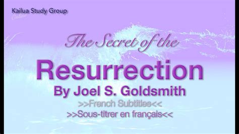 Le Secret De La R Surrection Joel S Goldsmith Cassette A Youtube