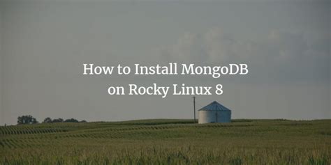 How To Install Mongodb On Rocky Linux 8 Vitux