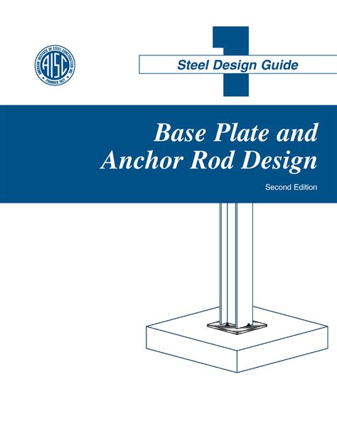 Aisc Design Guide Base Plate And Anchor Rod Design Nd Ed