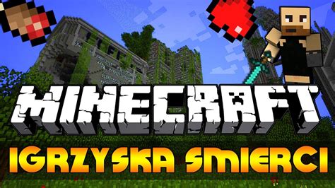 Minecraft Igrzyska Mierci Wreszcie Na Moim Serwerze Youtube