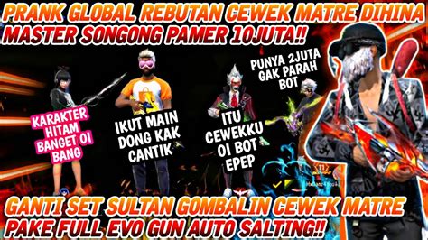 Prank Global Rebutan Cewek Matre Dihina Master Songong Pamer Juta