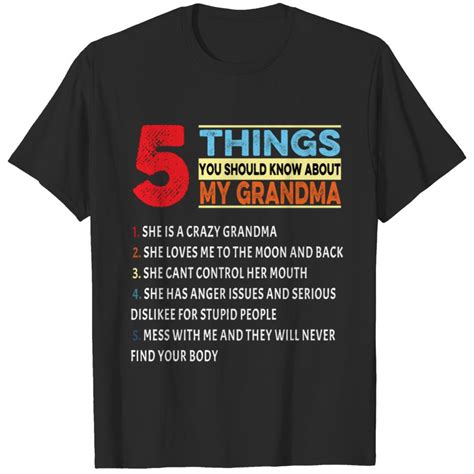 5 Things You Should Know About My Grandma T Shirt Sold By Priyanka